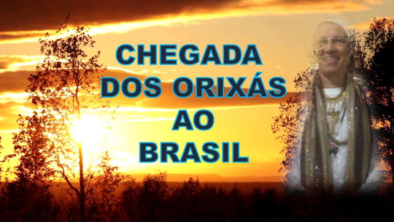 Leia mais sobre o artigo Chegada dos Orixás ao Brasil